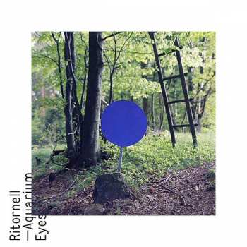 CD Ritornell: Aquarium Eyes