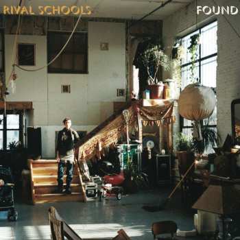 LP Rival Schools: Found CLR | LTD