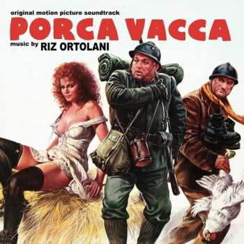 Album Riz Ortolani: Porca Vacca (Original Motion Picture Soundtrack)