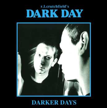 3CD/Set di cofanetti Dark Day: Darker Days
