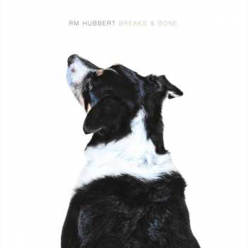 CD RM Hubbert: Breaks & Bone