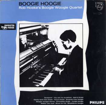 LP Rob Hoeke Boogie Woogie Quartet: Boogie Hoogie