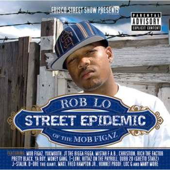 Album RobLo: Street Epidemic