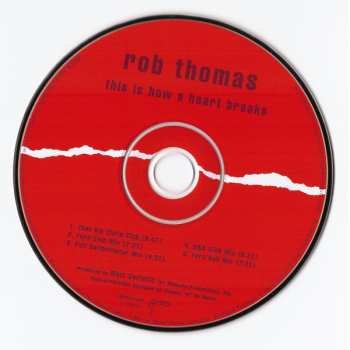 CD Rob Thomas: This Is How A Heart Breaks