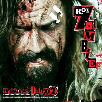 CD Rob Zombie: Hellbilly Deluxe 2