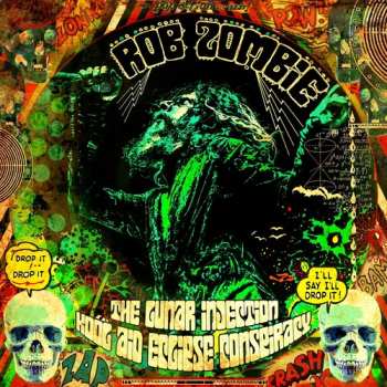 CD Rob Zombie: The Lunar Injection Kool Aid Eclipse Conspiracy