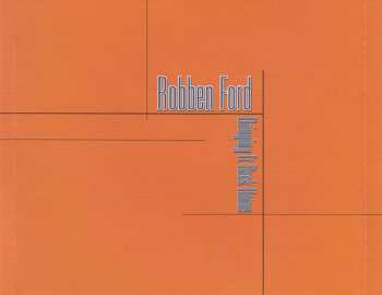 CD Robben Ford: Bringing It Back Home