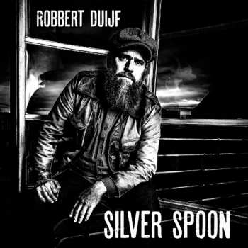 LP Robbert Duijf: Silver Spoon (clear Vinyl)