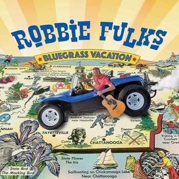 CD Robbie Fulks: Bluegrass Vacation