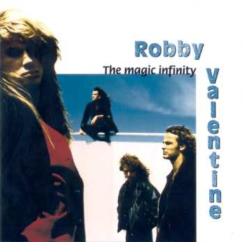 Album Robby Valentine: The Magic Infinity