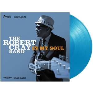 LP The Robert Cray Band: In My Soul LTD | CLR