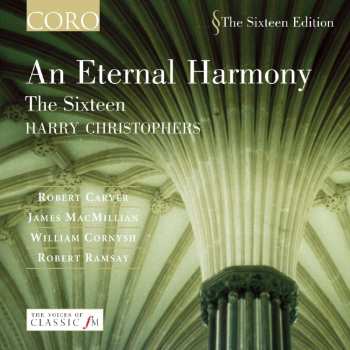 CD The Sixteen: An Eternal Harmony  