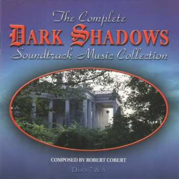 8CD/Set di cofanetti Robert Cobert: The Complete Dark Shadows Soundtrack Music Collection