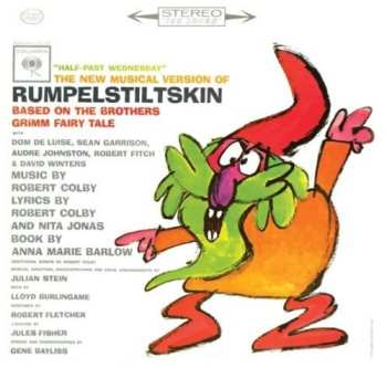 Album Robert Colby: Half-Past Wednesday New Musical of Rumpelstilskin