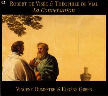 CD Robert de Visée: La Conversation