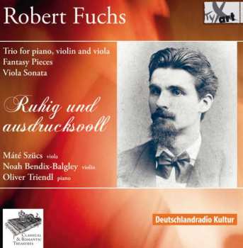 CD Robert Fuchs: Klaviertrio Op.115