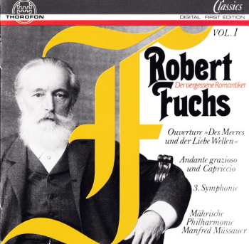 Album Robert Fuchs: Robert Fuchs: Orchesterwerke Vol. 1
