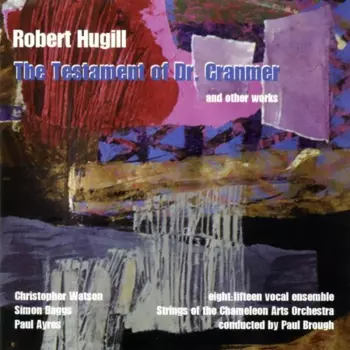 The Testament Of Dr. Cranmer And Other Works