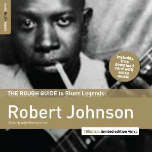 LP Robert Johnson: The Rough Guide To Blues Legends: Robert Johnson