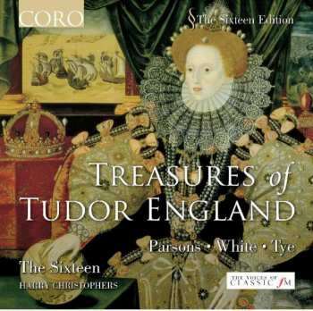CD The Sixteen: Treasures Of Tudor England