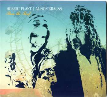 CD Robert Plant: Raise The Roof