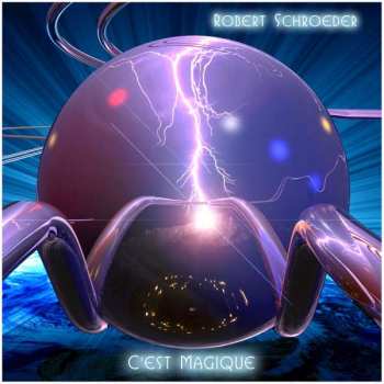 Album Robert Schröder: C'est Magique