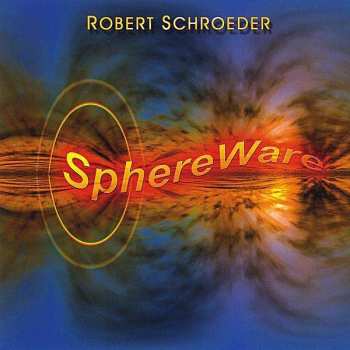 CD Robert Schröder: SphereWare
