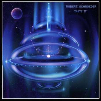 CD Robert Schroeder: Taste It