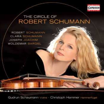 SACD Robert Schumann: The Circle Of Robert Schumann
