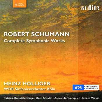 6CD Robert Schumann: Complete Symphonic Works