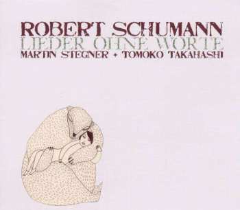 CD Robert Schumann: Dichterliebe Op.48