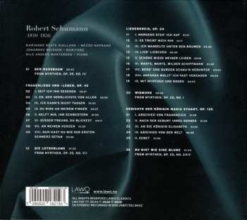 CD Robert Schumann: Frauenliebe Und -leben Op. 42, Liederkreis Op. 24, Maria Stuart Lieder Op. 135, Songs From Myrthen Op. 25 DIGI