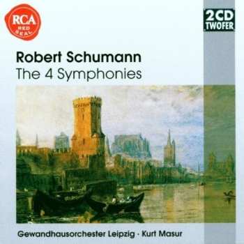 Album Robert Schumann: The 4 Symphonies