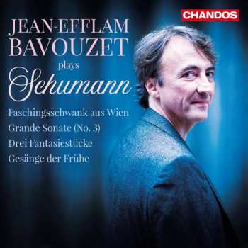 CD Robert Schumann: Jean-Efflam Bavouzet Plays Schumann