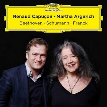 Album Robert Schumann: Renaud Capucon & Martha Argerich - Beethoven/schumann/franck