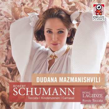 CD Robert Schumann: Toccata | Kinderszenen | Carnival / Rondo Toccata