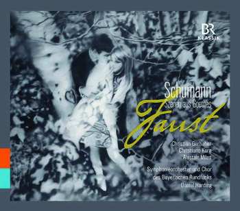 2CD Robert Schumann: Szenen Aus Goethes Faust