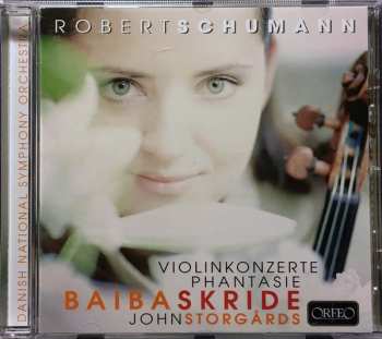 CD Robert Schumann: Violinkonzerte / Phantasie
