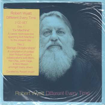 2CD Robert Wyatt: Different Every Time