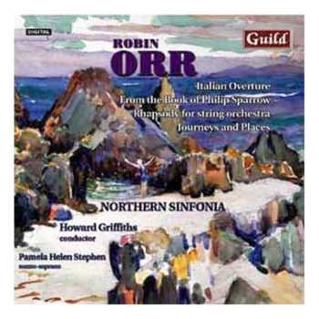 CD Northern Sinfonia: Italian Overture / From The Book Of Philip Sparrow / Rhapsody For String Orchestra / Journey And Places