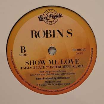 SP Robin S.: Show Me Love (Remixed by Emmaculate)