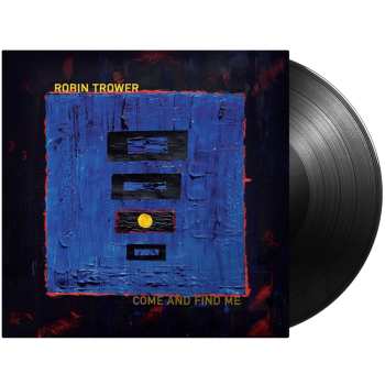 Album Robin Trower: Come & Find Me
