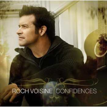 Album Roch Voisine: Confidences