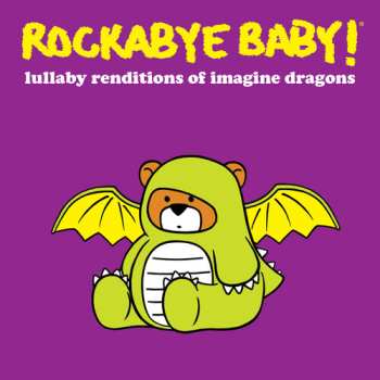CD Rockabye Baby!: Lullaby Renditions Of Imagine Dragons