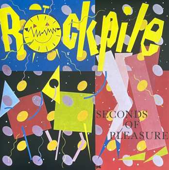 LP Rockpile: Seconds Of Pleasure CLR | LTD
