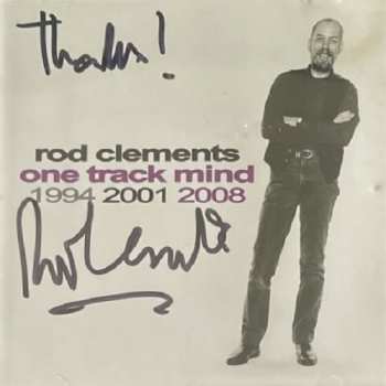 CD Rod Clements: One Track Mind