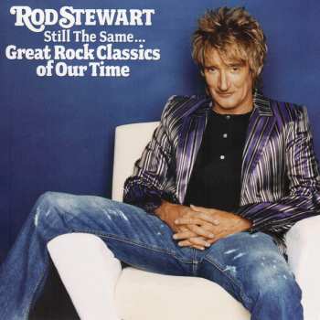 CD Rod Stewart: Still The Same... Great Rock Classics Of Our Time