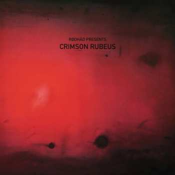 Album Rodhad Presents: Crimson Rubeus / Various: Rodhad Presents: Crimson Rubeus