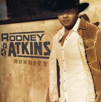Album Rodney Atkins: Honesty