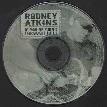 CD Rodney Atkins: If You're Going Through Hell